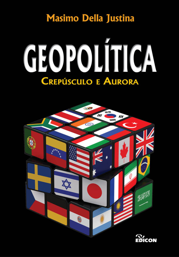 Geopolítica : crepúsculo e aurora - Edicon