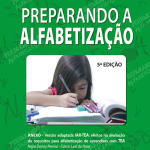 PREPARANDO A ALFABETIZAÇÃO – 5ª EDIÇÃO