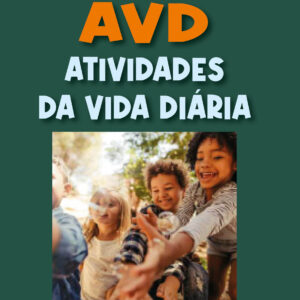 Rotina AVD - Atividades da Vida Diária
